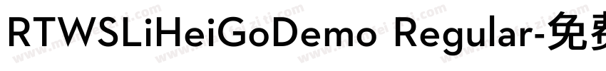 RTWSLiHeiGoDemo Regular字体转换